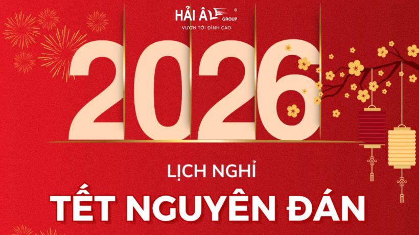 Hải Âu Group xin trân trọng thông báo lịch nghỉ Tết Nguyên Đán 2026